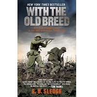 With the Old Breed by E. B. Sledge PDF