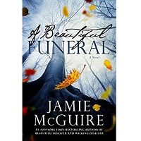 A Beautiful Funeral by Jamie McGuire PDF