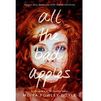 All the Bad Apples by Moira Fowley-Doyle PDF