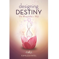 Designing Destiny by Kamlesh D. Patel PDF