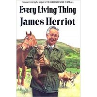 Every Living Thing by James Herriot PDF