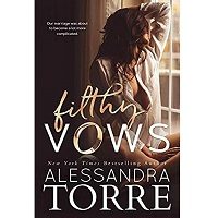 Filthy Vows by Alessandra Torre PDF