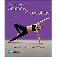 Fundamentals of Anatomy & Physiology by Frederic H. Martini PDF