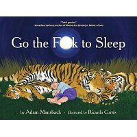 Go the F**k to Sleep by Adam Mansbach PDF