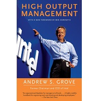High Output Management by Andrew S. Grove PDF