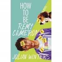 How to Be Remy Cameron by Julian Winters PDF