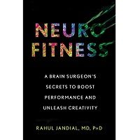 Neurofitness by Rahul Jandial PDF