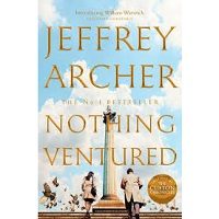 Nothing Ventured by Jeffrey Archer PDF