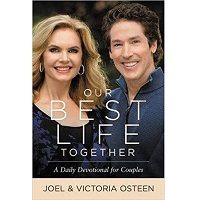 Our Best Life Together by Joel Osteen PDF