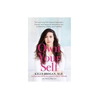 Own Your Self by Kelly Brogan PDF Download