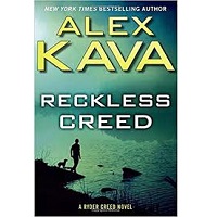 Reckless Creed by Alex Kava PDF