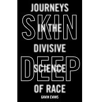 Skin Deep by Gavin Evans PDF