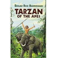 Tarzan of the Apes by Edgar Rice Burroughs PDF
