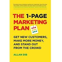 The 1-Page Marketing Plan by Allan Dib PDF