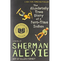The Absolutely True Diary of a Part-Time Indian by Sherman Alexie PDF