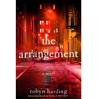 The Arrangement by Robyn Harding PDF