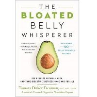 The Bloated Belly Whisperer by Tamara Duker Freuman PDF