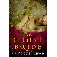 The Ghost Bride by Yangsze Choo PDF