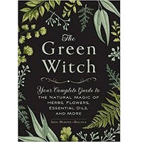 The Green Witch by Arin Murphy-Hiscock PDF