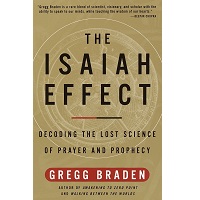 The Isaiah Effect by Gregg Braden PDF