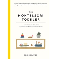 The Montessori Toddler by Simone Davies PDF
