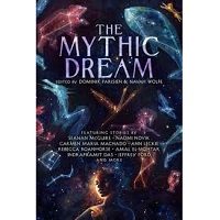 The Mythic Dream by John Chu PDF