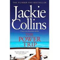 The Power Trip by Jackie Collins PDF