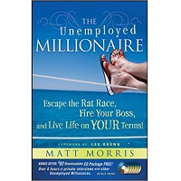 The Unemployed Millionaire by Matt Morris PDF