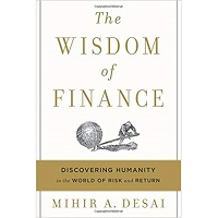 The Wisdom of Finance by Mihir Desai PDF