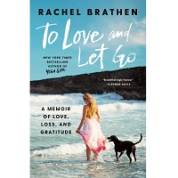 To Love and Let Go by Rachel Brathen PDF Download