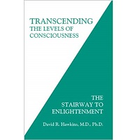 Transcending the Levels of Consciousness by David R. Hawkins PDF