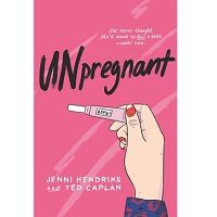 Unpregnant by Jenni Hendriks PDF