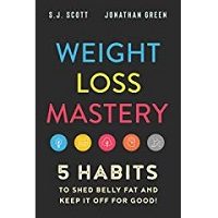 Weight Loss Mastery by S.J. Scott PDF
