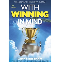 With Winning in Mind 3Ed by Lanny Bassham PDF