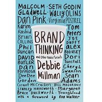 Brand Thinking and Other Noble Pursuits by Debbie Millman PDF