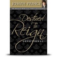 Destined_to_Reign_Devotional_by_Joseph_Prince_PDF_