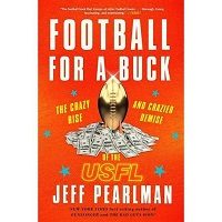 Download Football for a Buck by Jeff Pearlman