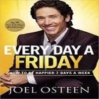 Every_Day_a_Friday_by_Joel_Osteen_Download