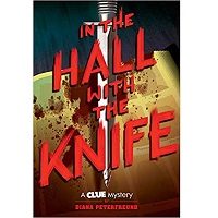 In the Hall with the Knife by Diana Peterfreund PDF