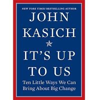 It's Up to Us by John Kasich PDF