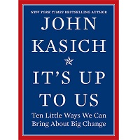 It's Up to Us by John Kasich PDF