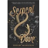Serpent & Dove by Shelby Mahurin PDF