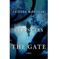 Strangers at the Gate by Catriona McPherson PDF
