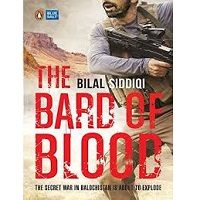 The Bard of Blood by Bilal Siddiqi PDF