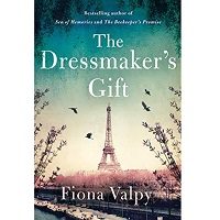 The Dressmaker's Gift by Fiona Valpy PDF