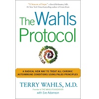 The Wahls Protocol by Dr. Terry Wahls PDF