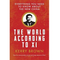 The World According to Xi by Kerry Brown PDF