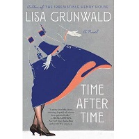 Time After Time by Lisa Grunwald PDF