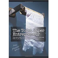 Toilet Paper Entrepreneur by Mike Michalowicz PDF