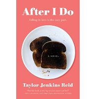 After I Do by Taylor Jenkins Reid PDF
